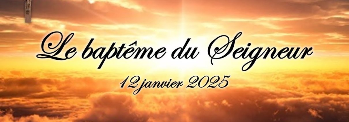 Fête du Baptême de Jésus– Année C (Père Rigobert KYUNGU, SJ)